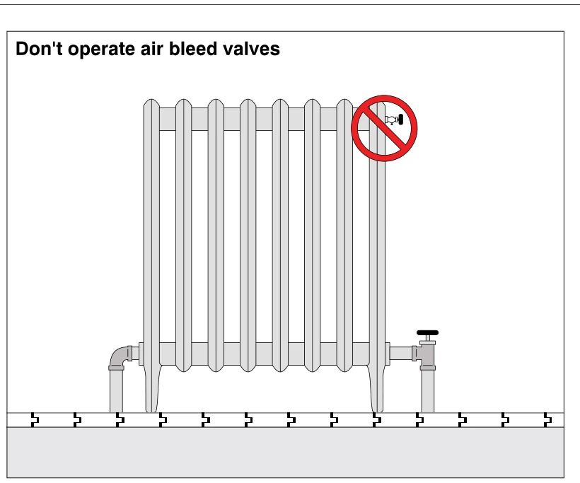 Don't operate air bleed valves